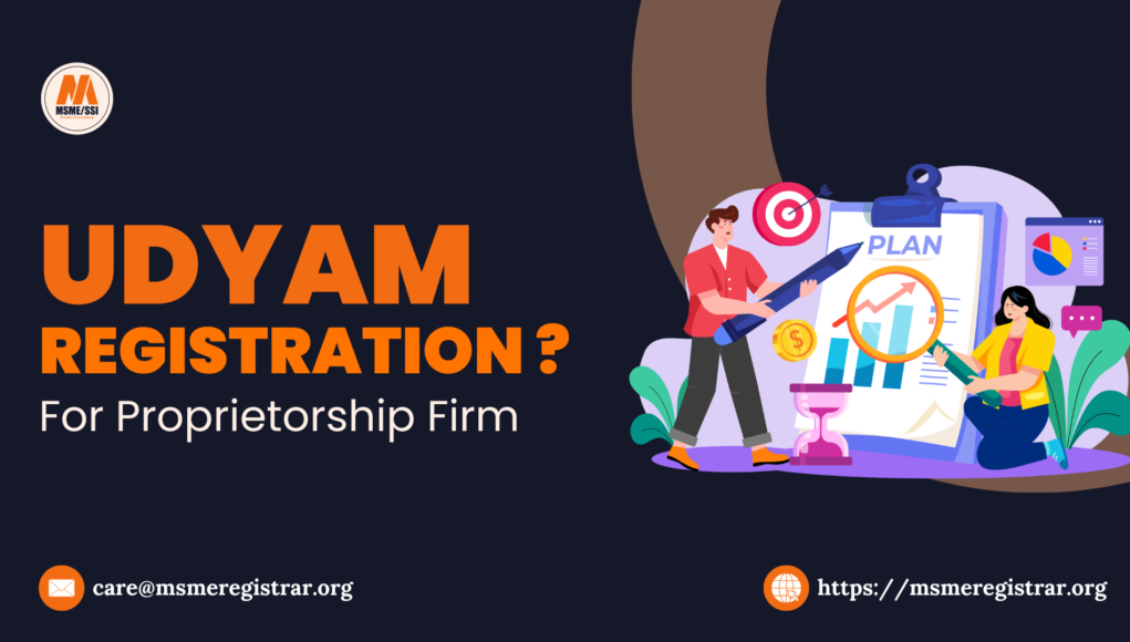 Udyam Registration for Proprietorship Firm