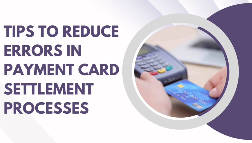 Payment Card Settlement