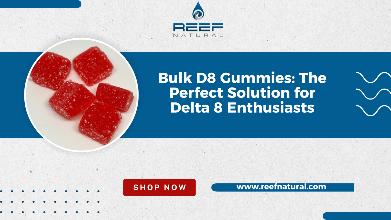 Bulk D8 Gummies